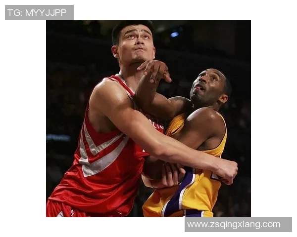 姚明与科比巅峰对决全场精彩视频回顾与分析